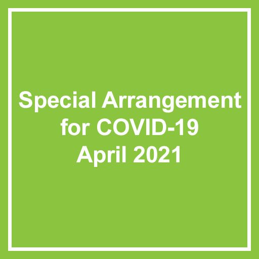 special-arrangement-for-covid-19-April 2021