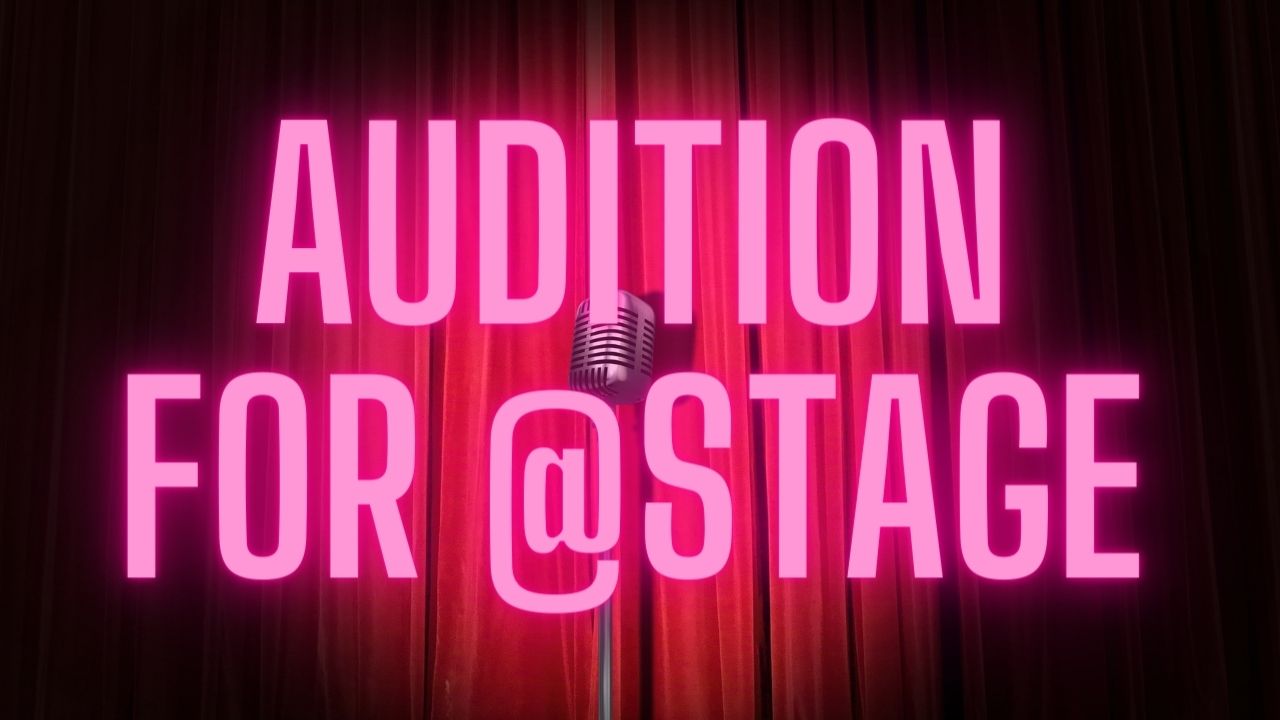 Audition for @Stage